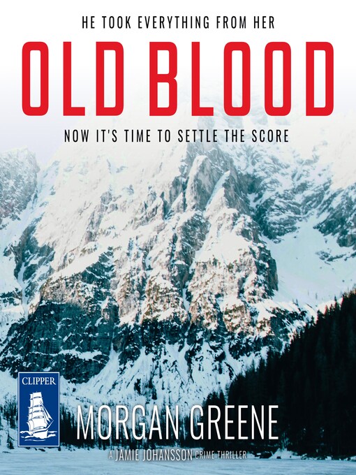 Title details for Old Blood by Morgan Greene - Available